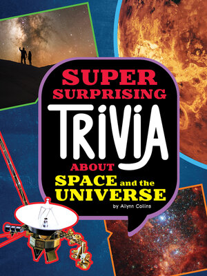 cover image of Super Surprising Trivia About Space and the Universe